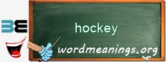 WordMeaning blackboard for hockey